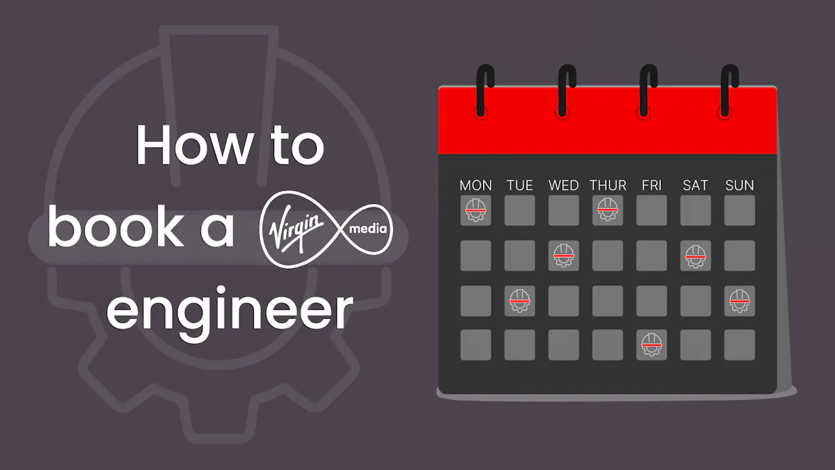 Text that reads' How to book a Virgin Media engineer' as well as a calendar with cog and helmet icons.