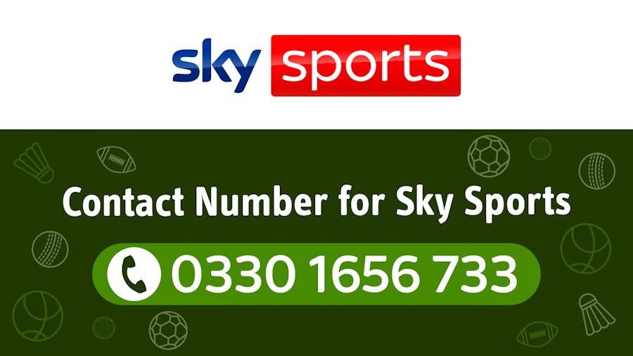 Sky Sports logo, a range of balls used in sport and text that reads 'Contact Number for Sky Sports: 0330 1656 733'.