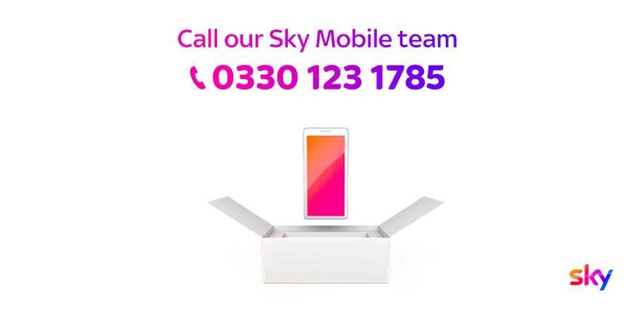 Call 0330 123 1785 for Sky Mobile.
