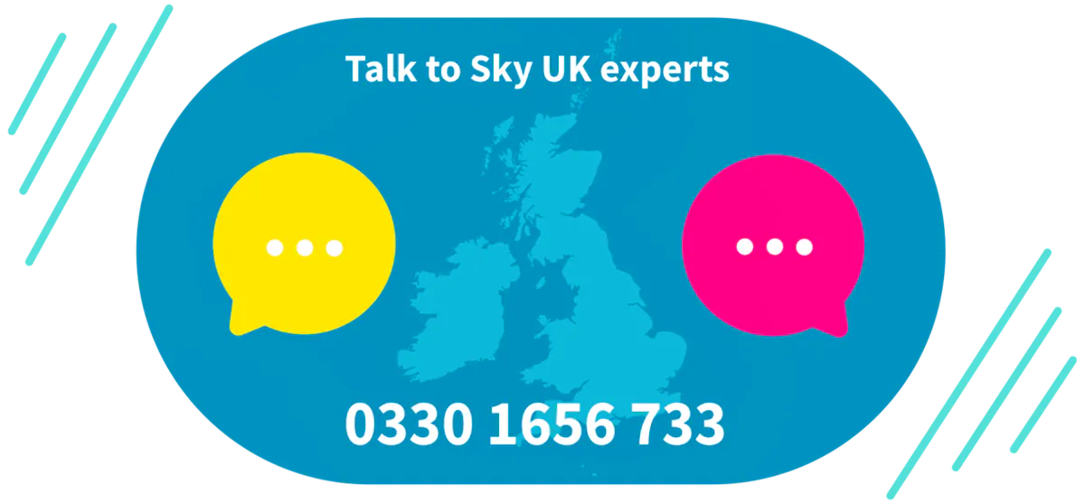 Illustration of speech bubbles either side of a UK map, above the Sky UK experts phone number 0330 1656 733.